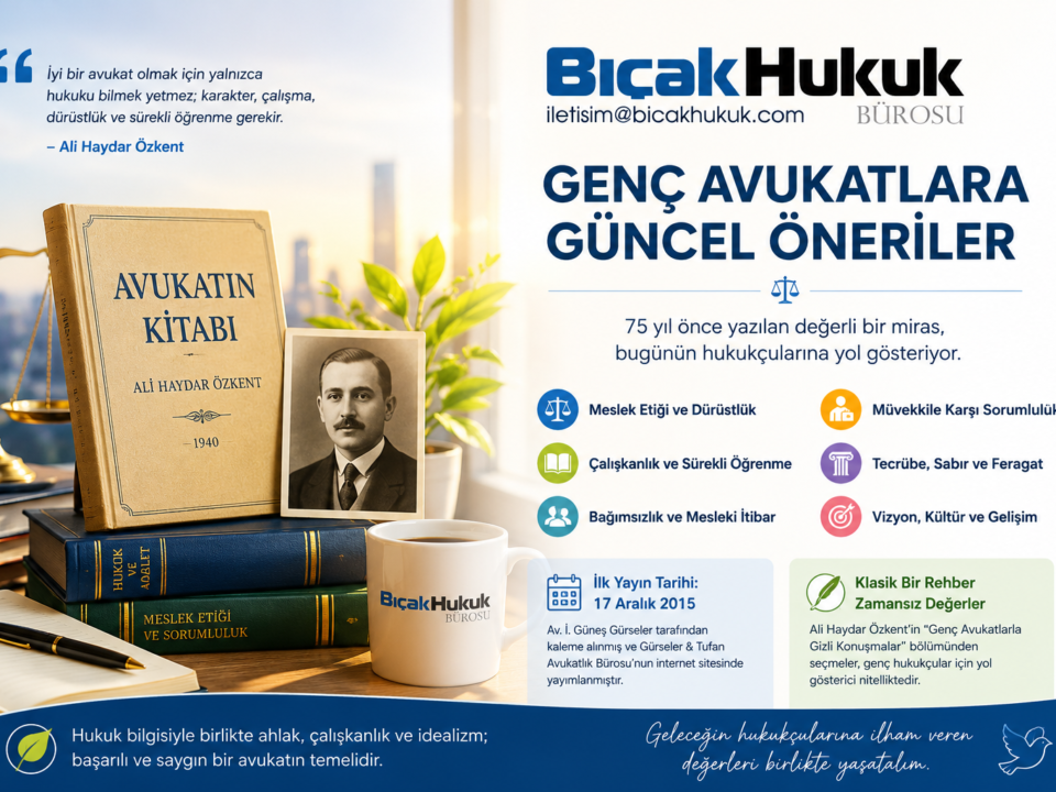 genç avukatlara güncel öneriler Avukatlık serbest meslek Bürosu tek başına Uzmanlaşma avukat iş tecrübe büro açma yeni girişim tecrübe Hukuk