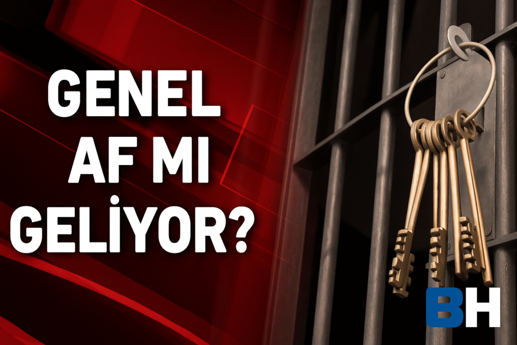 Genel özel af koşullu salıverme şartlı tahliye ceza indirimi infaz Erken Denetimli Serbestlik Açık Cezaevi Erken Ayrılma mahkum avukat hukuk