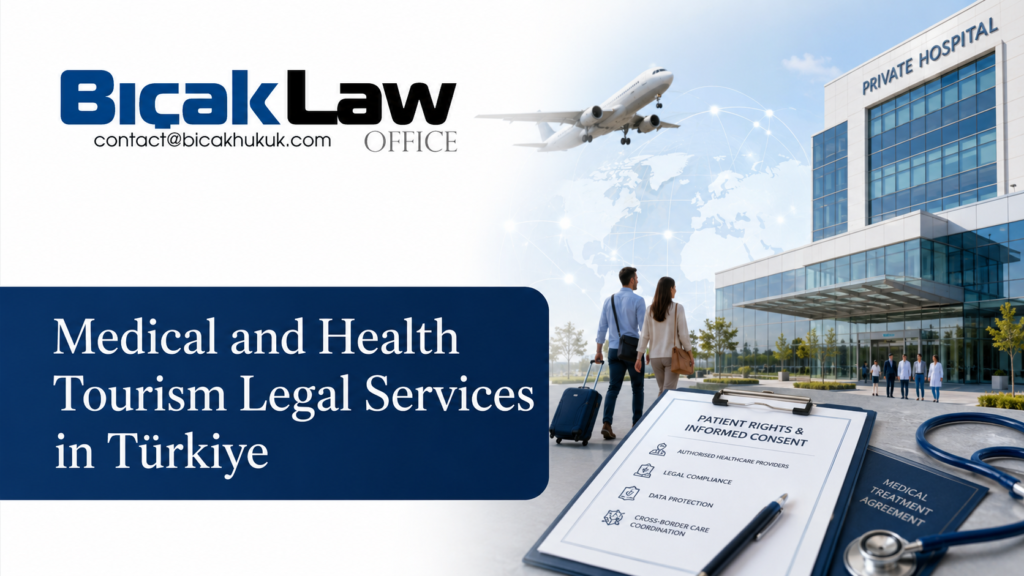 International Medical Health Tourism Law in Türkiye lawyer firm dental care cosmetic surgery elective surgery fertility treatment healthcare