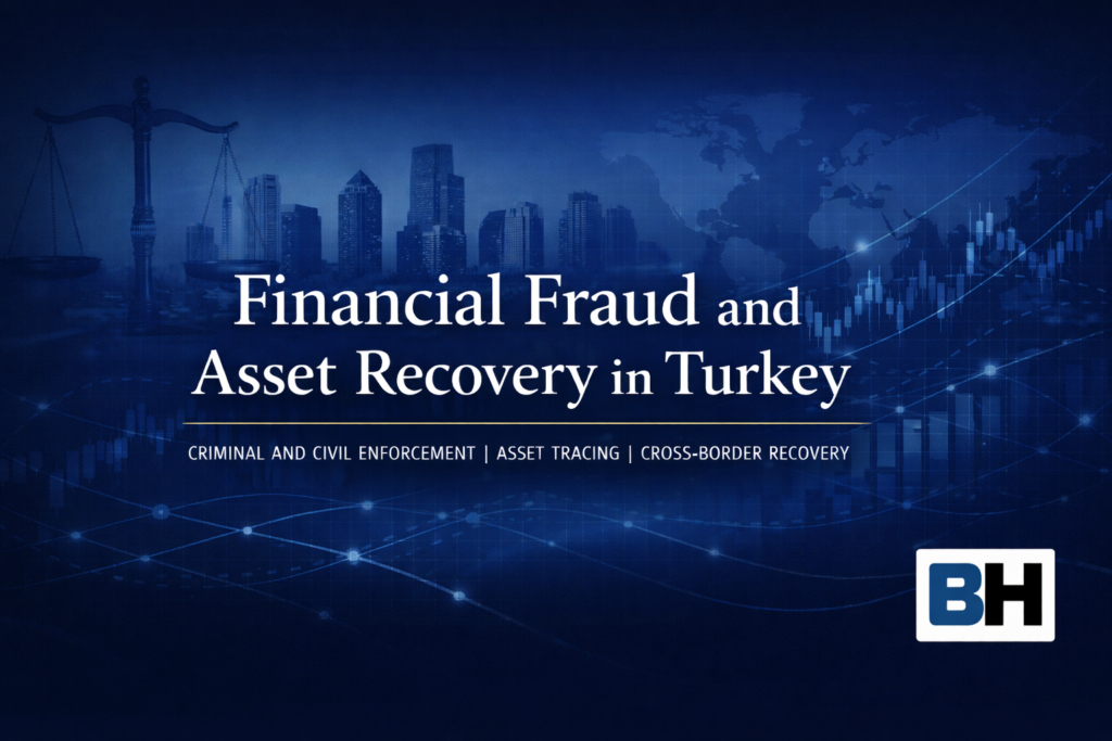 Comprehensive guide financial fraud asset tracing recovery Turkey criminal civil remedy freezing measure cryptocurrency Money lawyer attorney