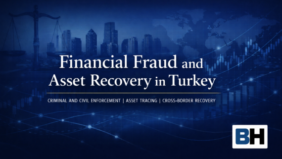 Comprehensive guide financial fraud asset tracing recovery Turkey criminal civil remedy freezing measure cryptocurrency Money lawyer attorney