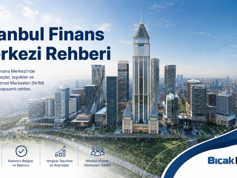 İstanbul Finans Merkezi Hukuk Danışmanlık Avukat Bürosu sermaye piyasası katılımcı belgesi Türkiye Türk Nitelikli Hizmet Merkezi Hukuki Süreç