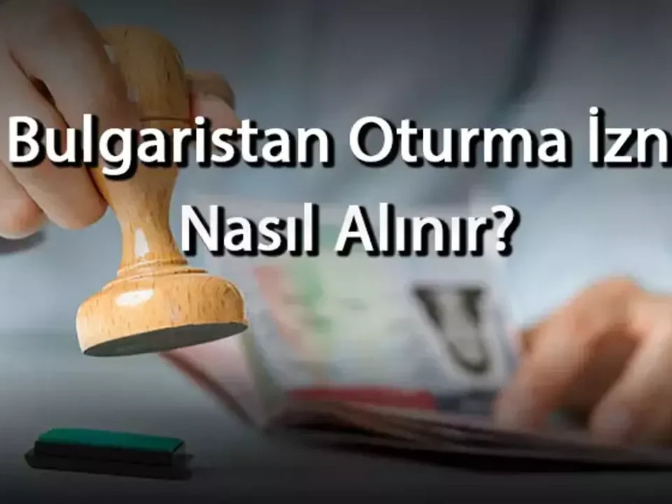Bulgaristan oturma oturum izni Türk emekli emeklilik yurtdışında danışmanlık mülk edinme göçmenlik vatandaşlık maaşı avukat Hukuk Bürosu göç