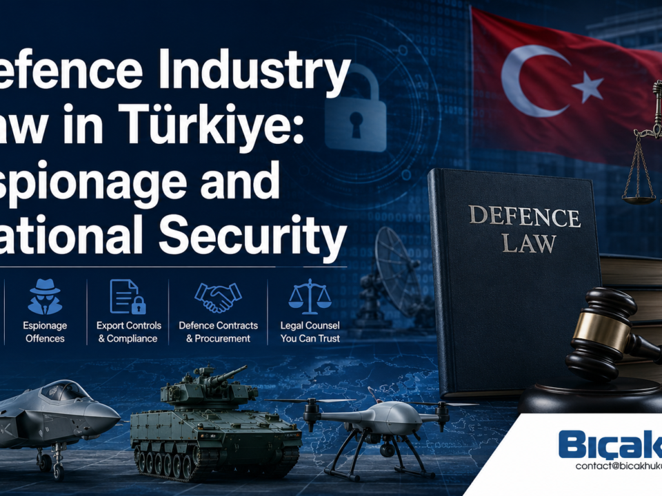 Defense Industry Espionage Charge Turkey Military Legal Framework Cases Corporate Challenges Compliance Strategies Law Firm Spy Türkiye risk