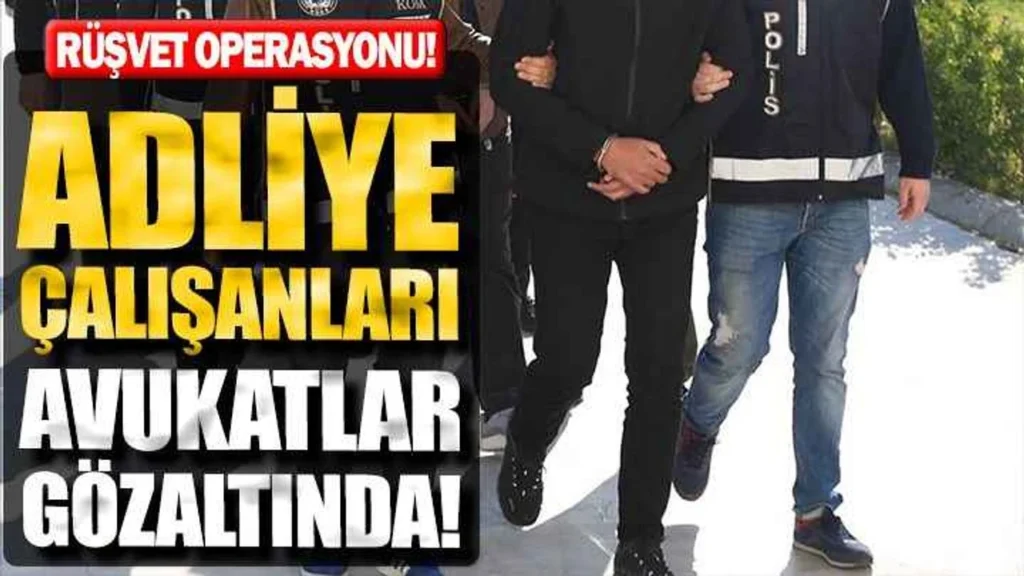 Rüşvete Aracılık Eden Kirli Avukat Hukukî Çerçeve Vaka Tipolojileri Çözüm Önerileri Şikayet İhbar takip operasyon skandal suç duyurusu adliye