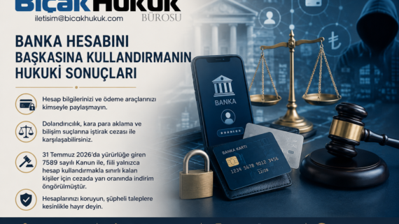Banka Hesabını Başkalarına Kullandırma Eylemi İşlenen Suçun Parçası Olma IBAN kiralama hesap kiralama dolandırıcılık para aklama suçu avukat