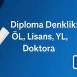 Yurtdışı Üniversite Diploma Doktora Yüksek Lisans Ön Denklik Mevzuat Uygulama Türkiye Geçerliliği Hukuk Müşaviri danışman avukat Yükseköğretim