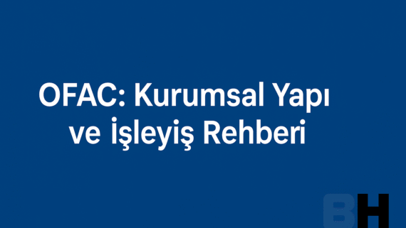 Uluslararası Ticaret OFAC Yaptırım Uyum Risk Analizi Kurumsal Yapı İşleyiş Rehberi Hukuk Bürosu Avukat danışmanlık liste dolar banka tedarik