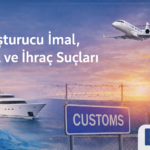 Uyuşturucu İmal İthal İhraç Suç Sınır Aşan Yargıtay İçtihat TCK 188/1 uluslararası ticaret Avukat kaçakçılık Baron organizasyon Örgüt bülten