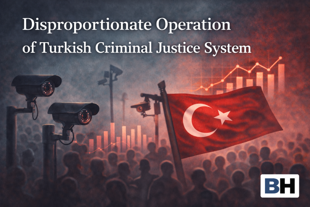 Disproportionate Operation Turkish Criminal Justice System Structural Problem Mass Expansion Suspect Status Legitimacy occupation-force model