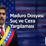 Venezuela Devlet Başkanı Nicolás Maduro ABD Federal Mahkeme Yargılama Dosya Uluslararası uyuşturucu Suç Ceza Hukuku Analiz Hukuk Bürosu Avukat