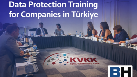 Data Protection Training Company Türkiye Compliance International Global Legal Risk Management Corporate Governance Law Firm Attorney GDPR