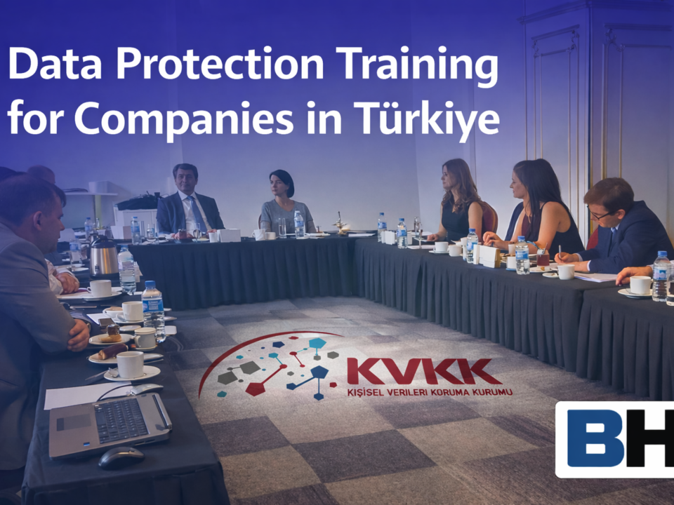 Data Protection Training Company Türkiye Compliance International Global Legal Risk Management Corporate Governance Law Firm Attorney GDPR