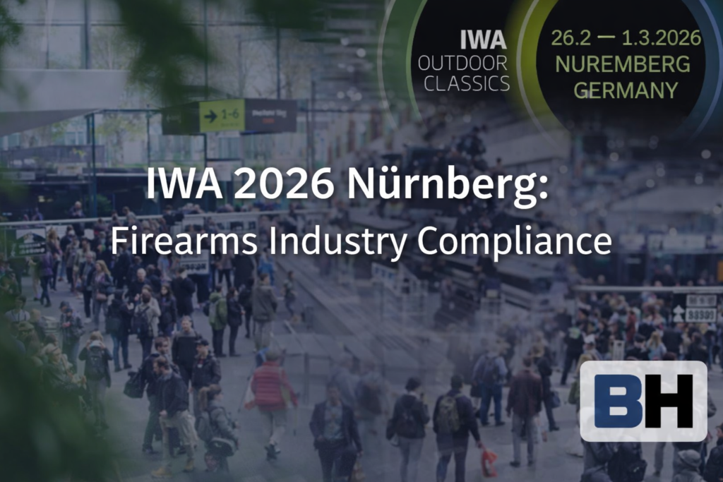 IWA OutdoorClassics 2026 in Nürnberg Global Firearms Industry Turkish Manufacturing Legal Insights Compliance trade fair exhibition law lawyer