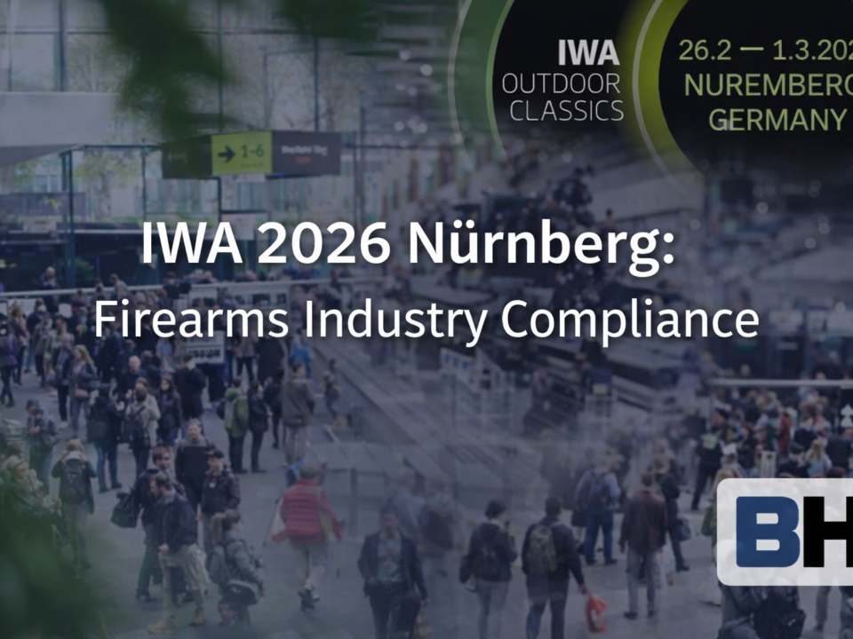 IWA OutdoorClassics 2026 in Nürnberg Global Firearms Industry Turkish Manufacturing Legal Insights Compliance trade fair exhibition law lawyer