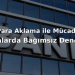 Kara Para Aklama Mücadele Banka Bağımsız Denetim Yasa Uygulama Çerçeve Avukat hukuk büro terörizm finansman suç bankacılık mevzuat Uyum Risk