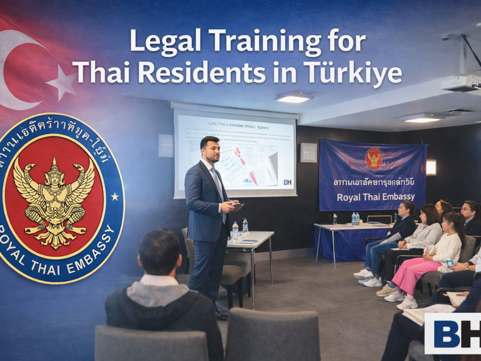 Legal Training Thai Resident Türkiye Awareness Training Community Residency Safeguards Employment Rights Law Firm Lawyer citizen Advice expat