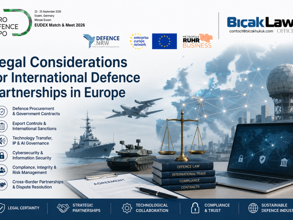 company EUDEX 2026 practical guide principal legal regulatory compliance defence partnerships entering Turkish defence market Europe Guide Law