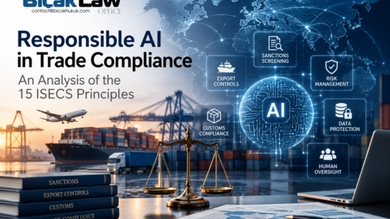 ISECS Principles Responsible AI Use Trade Compliance sanctions export controls human oversight data protection legal risks law firm attorney