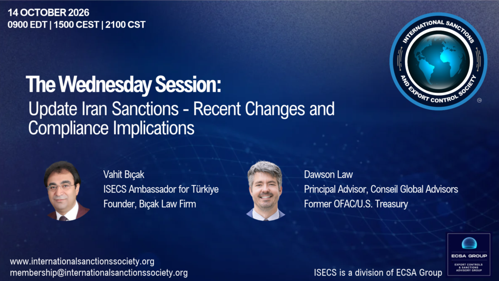 Explore Iran sanctions developments 2026, Türkiye exposure OFAC enforcement banking risks compliance lessons ISECS webinar attorney law firm