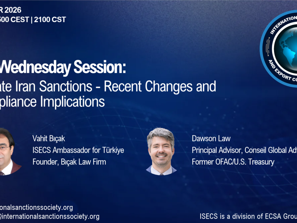 Explore Iran sanctions developments 2026, Türkiye exposure OFAC enforcement banking risks compliance lessons ISECS webinar attorney law firm